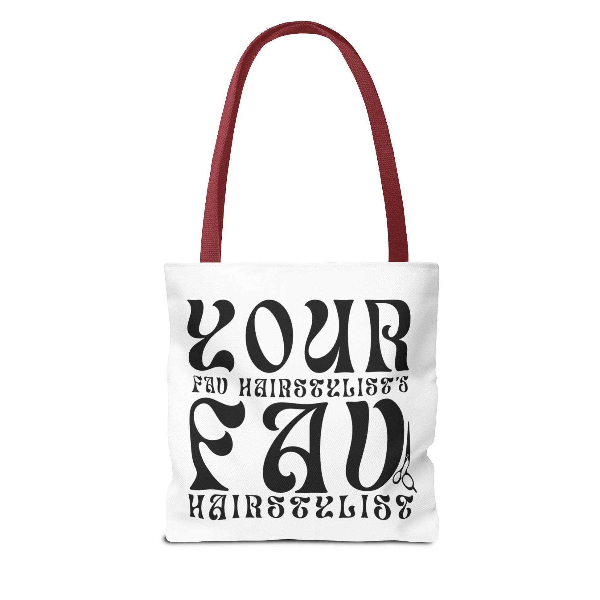 Your Hairstylist's Favorite Tote Bag, Personalized Tote, Gift for Hairdressers, Stylish Carryall, AOP Tote, Hair Salon Accessories