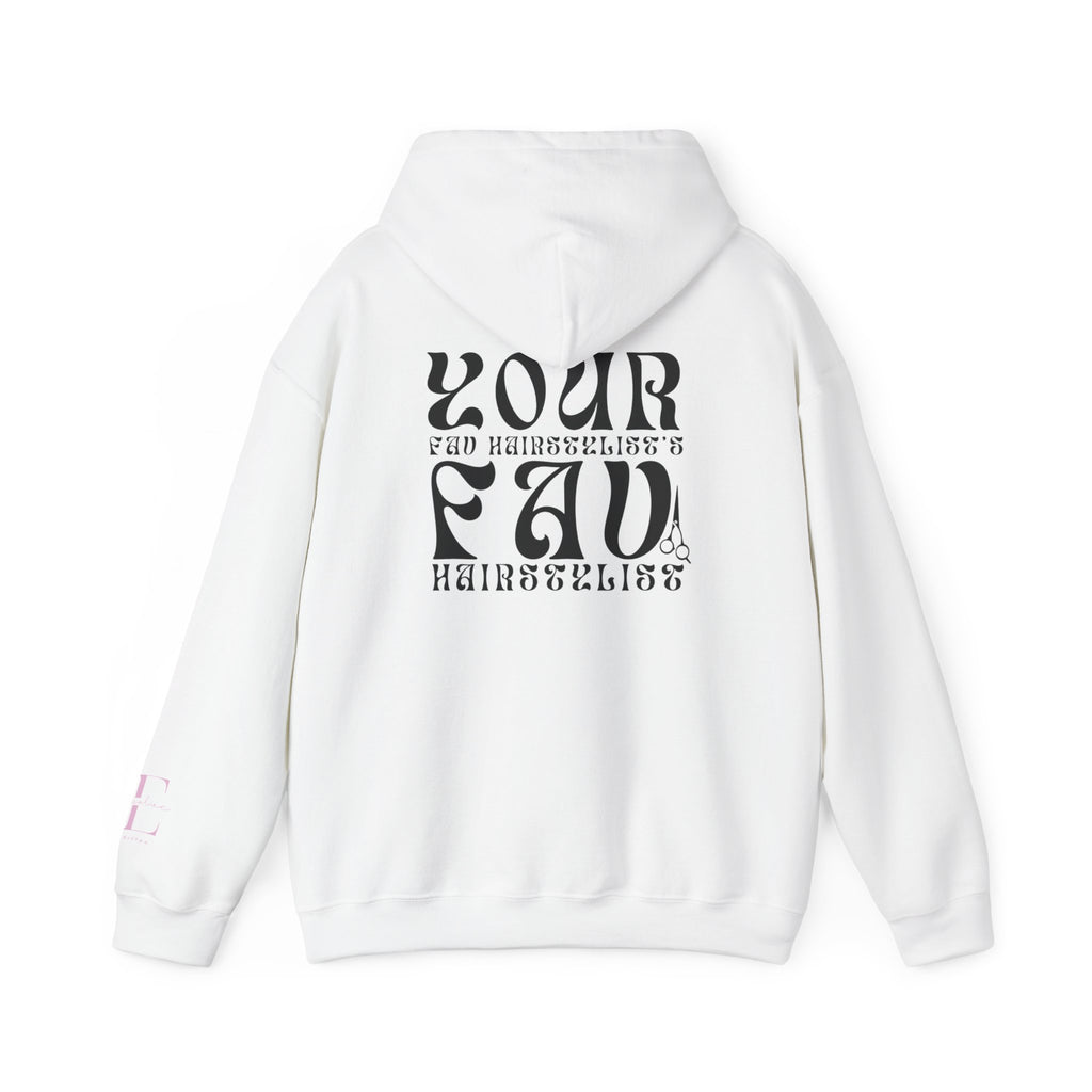 Your Favorite Hairstylist Unisex Hoodie - Cozy Gift, Salon Theme, Trendy Fashion, Everyday Wear, Cute and Comfy