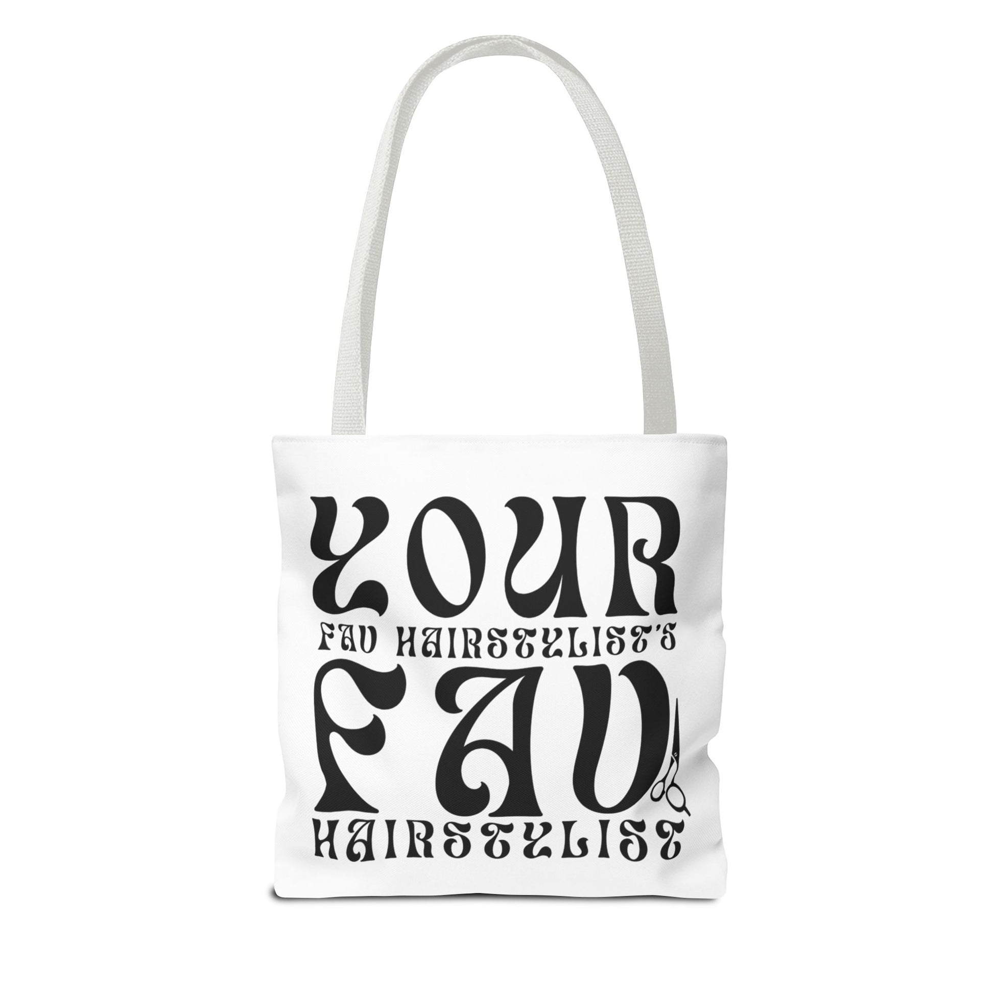 Your Hairstylist's Favorite Tote Bag, Personalized Tote, Gift for Hairdressers, Stylish Carryall, AOP Tote, Hair Salon Accessories