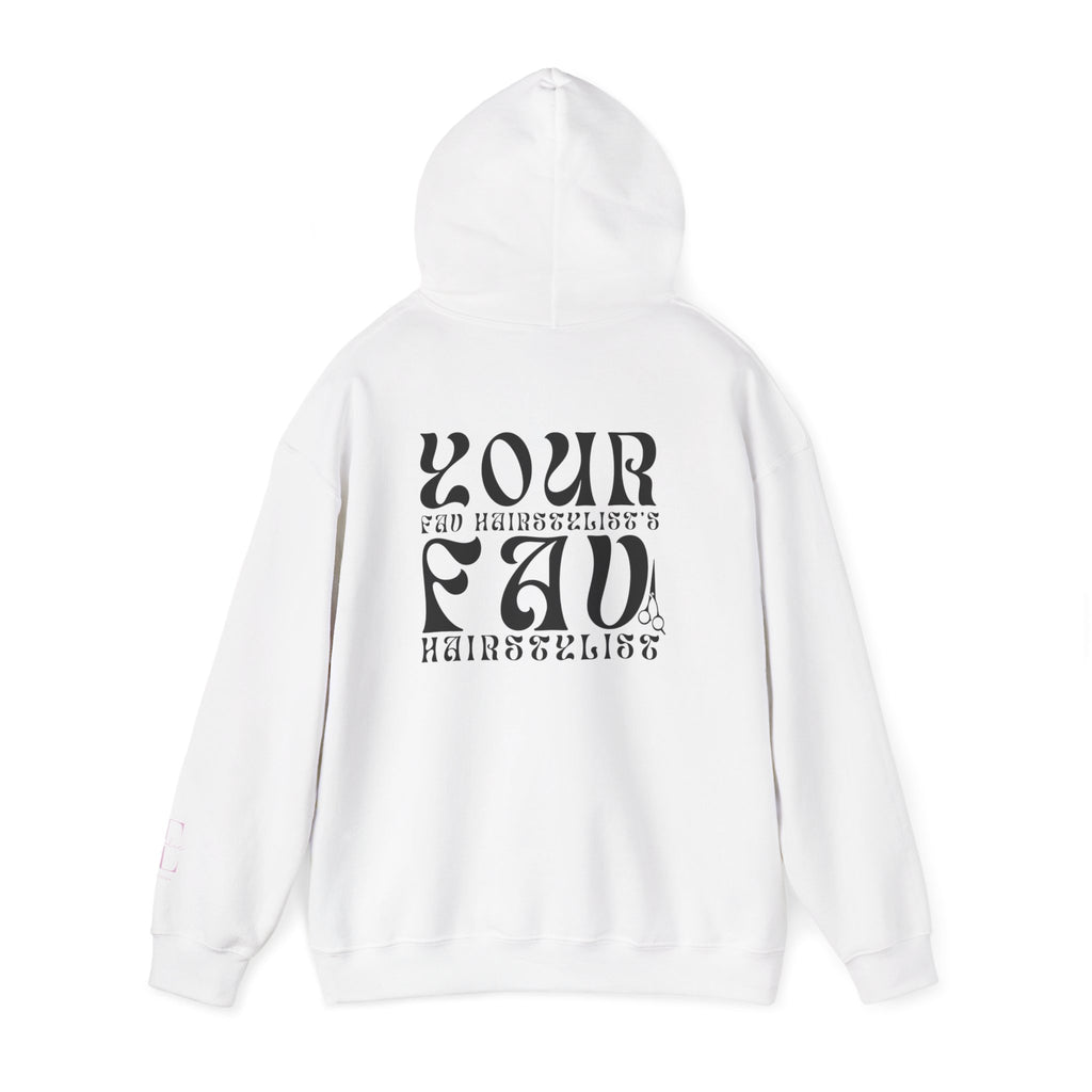 Your Favorite Hairstylist Unisex Hoodie - Cozy Gift, Salon Theme, Trendy Fashion, Everyday Wear, Cute and Comfy