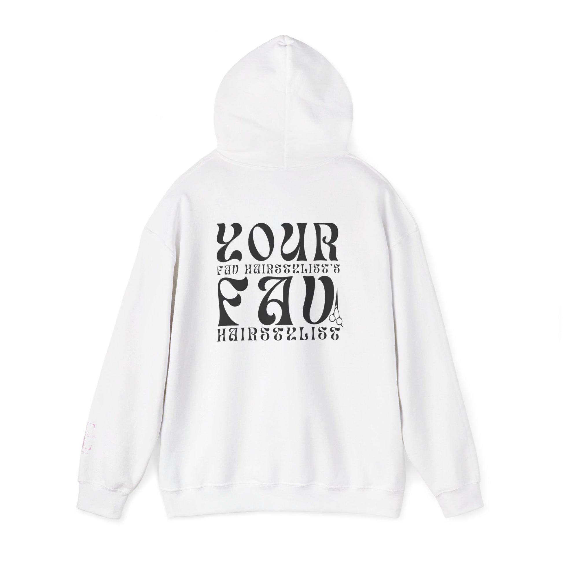 Your Favorite Hairstylist Unisex Hoodie - Cozy Gift, Salon Theme, Trendy Fashion, Everyday Wear, Cute and Comfy