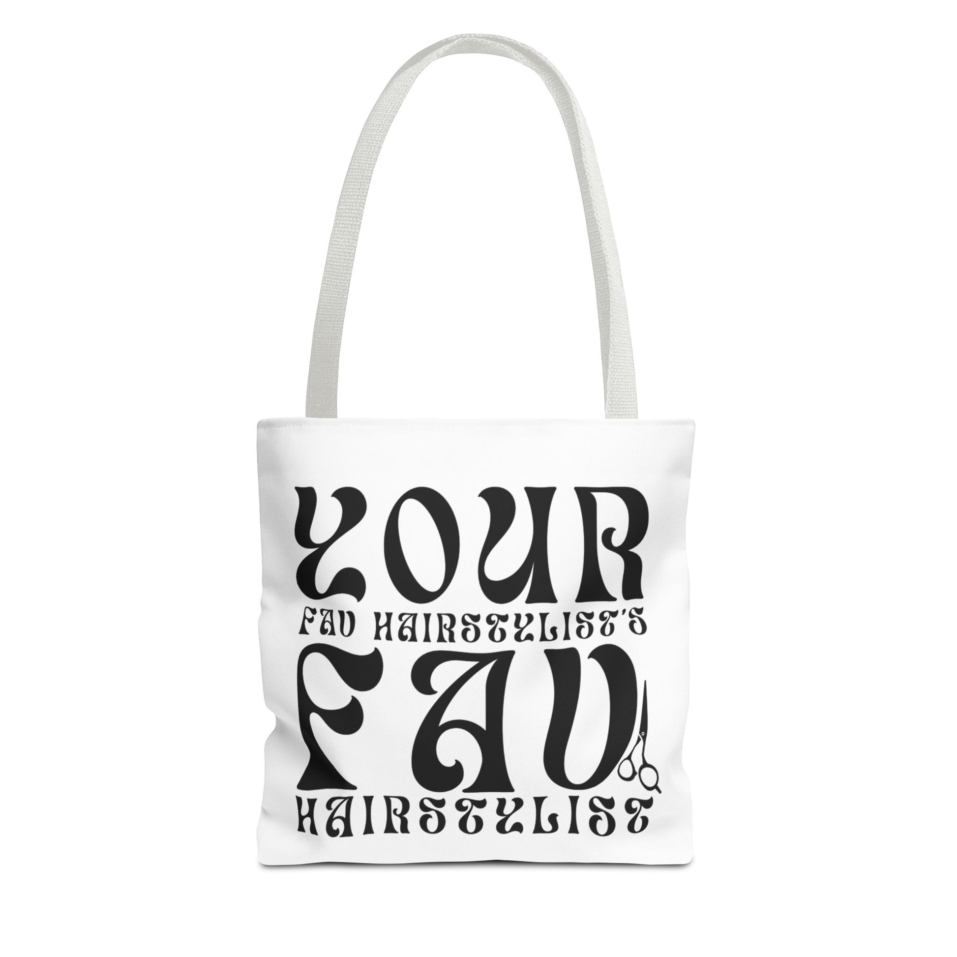 Your Hairstylist's Favorite Tote Bag, Personalized Tote, Gift for Hairdressers, Stylish Carryall, AOP Tote, Hair Salon Accessories